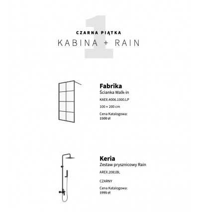 Kabina walk-in Fabrika + zestaw prysznicowy Rain Keria Excellent (KAEX.4006.1000.LP+AREX.2081BL)
